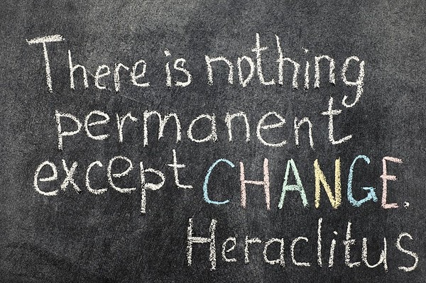 Zitat von Heraclites - change is permanent